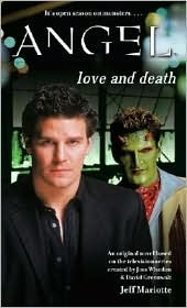 Angel: Love and Death (Mass Market Paperback)
