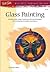 Glass Painting (Artist's Library Series)