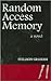 Random Access Memory