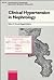 Clinical Hypertension in Nephrology: International Meeting, Lido Degli Aranci, Calabria, September 20-23, 1995 (Contributions to Nephrology)