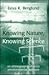Knowing Nature, Knowing Science: An Ethnography of Local Environmental Activism