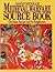 Medieval Warfare Source Book: Christian Europe and its Neighbours, Vol. 2