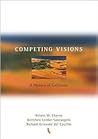 Competing Visions by Robert Cherny