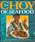 The Choy of Seafood: Sam Ch...