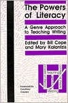 The Powers Of Literacy: A Genre Approach to Teaching Writing (Pittsburgh Series in Composition, Literacy, and Culture)