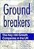 Groundbreakers: The Key 100 Growth Companies in the UK