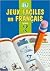 Jeux Faciles En Francais (E...
