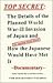 Top Secret: The Details of the Planned World War-II Invasion of Japan and How the Japanese Would Have Met It : Documentary