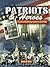 Patriots & Heroes: Eastern ...