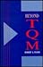 Beyond TQM by Robert L. Flood