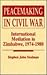 Peacemaking in the Civil War by Stephen John Stedman