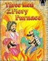 Three Men In The Fiery Furnace (Arch Books)