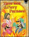 Three Men In The Fiery Furnace (Arch Books)