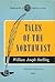 Tales of the Northwest (Mas...