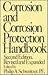 Corrosion and Corrosion Protection Handbook