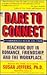 Dare to Connect: Reaching Out in Romance, Friendship, and the Workplace/4 Audio Cassettes/309