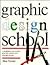 Graphic Design School