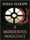 A Murderous Innoc...