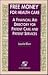 Free Money for Health Care: A Financial Aid Directory for Patient Care and Patient Services