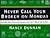 Never Call Your Broker on Monday by Nancy Dunnan