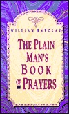 Plain Mans Book of Prayers