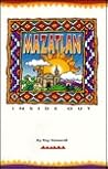 Mazatlan: Inside Out