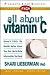 FAQs All about Vitamin C (Freqently Asked Questions)