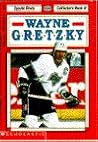 Wayne Gretzky (Sports Shots Collector's, #9) Wayne Gretzky (Sports Shots Collector's, #9)