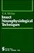 Insect Neurophysiological Techniques (Springer Series in Experimental Entomology)