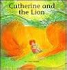 Catherine and the Lion