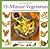 15-Minute Vegetarian (Step-By-Step Series)