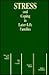Stress And Coping In Later-Life Families by Mary A. Stephens
