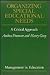 Organizing Special Educatio...