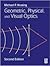 Geometric, Physical, and Visual Optics by Michael P. Keating