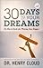 30 Days To Your Dreams