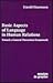 Basic Aspects of Language in Human Relations: Toward a General Theoretical Framework (Contributions to the Sociology of Language [CSL], 59)
