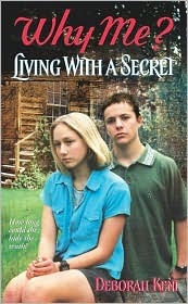 Living with a Secret (Why Me?, 2)