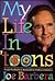 My Life in 'Toons: From Flatbush to Bedrock in Under a Century