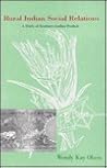 Rural Indian Social Relations: A Study of Southern Andhra Pradesh (Oxford University South Asian Studies Series)