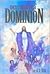 Destined for Dominion: