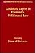 Landmark Papers in Economics, Politics and Law Selected By James M. Buchanan (The Foundations of 20th Century Economics series, 4)