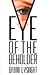 Eye of the Beholder