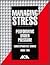 Managing Stress: Performing...