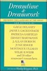 Dreamtime and Dreamwork: Decoding the Language of the Night (A New Consciousness Reader)