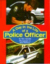 A Day in the Life of a Police Officer (Paperback)