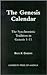 The Genesis Calendar: The Synchronistic Tradition in Genesis 1-11