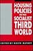 Housing Policies in the Socialist Third World