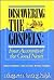 Discovering the Gospels: Four Accounts of the Good News (Discovering the Living Word, Vol. 1)