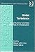 Global Turbulence: Social Activists' and State Responses to Globalization (International Political Economy of New Regionalisms Series)