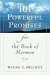 101 Powerful Promises from the Book of Mormon 101 Powerful Promises from the Book of Mormon